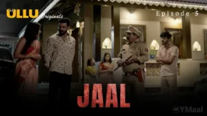Jaal Ullu Web Series Episode 5
