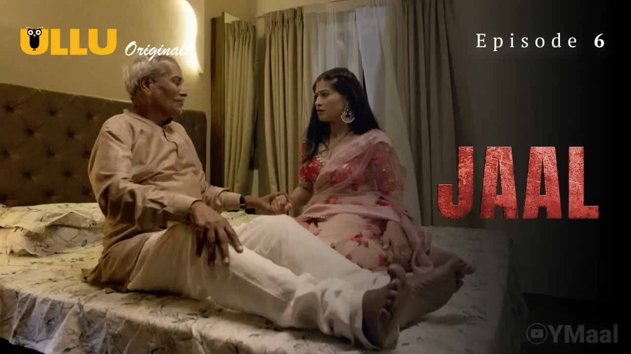 Jaal Ullu Web Series Episode 6