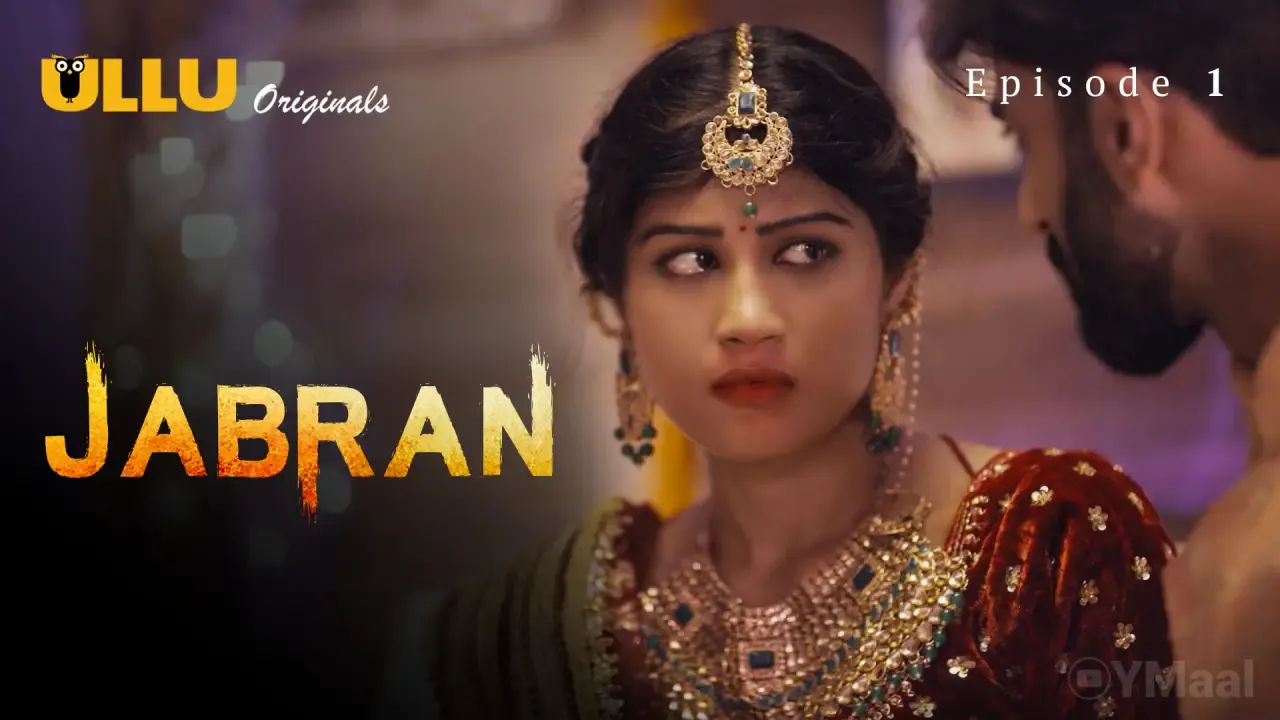 Jabran Ullu Web Series Episode 1
