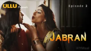Jabran Ullu Web Series Episode 2
