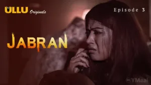 Jabran Ullu Web Series Episode 3
