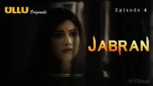 Jabran Ullu Web Series Episode 4