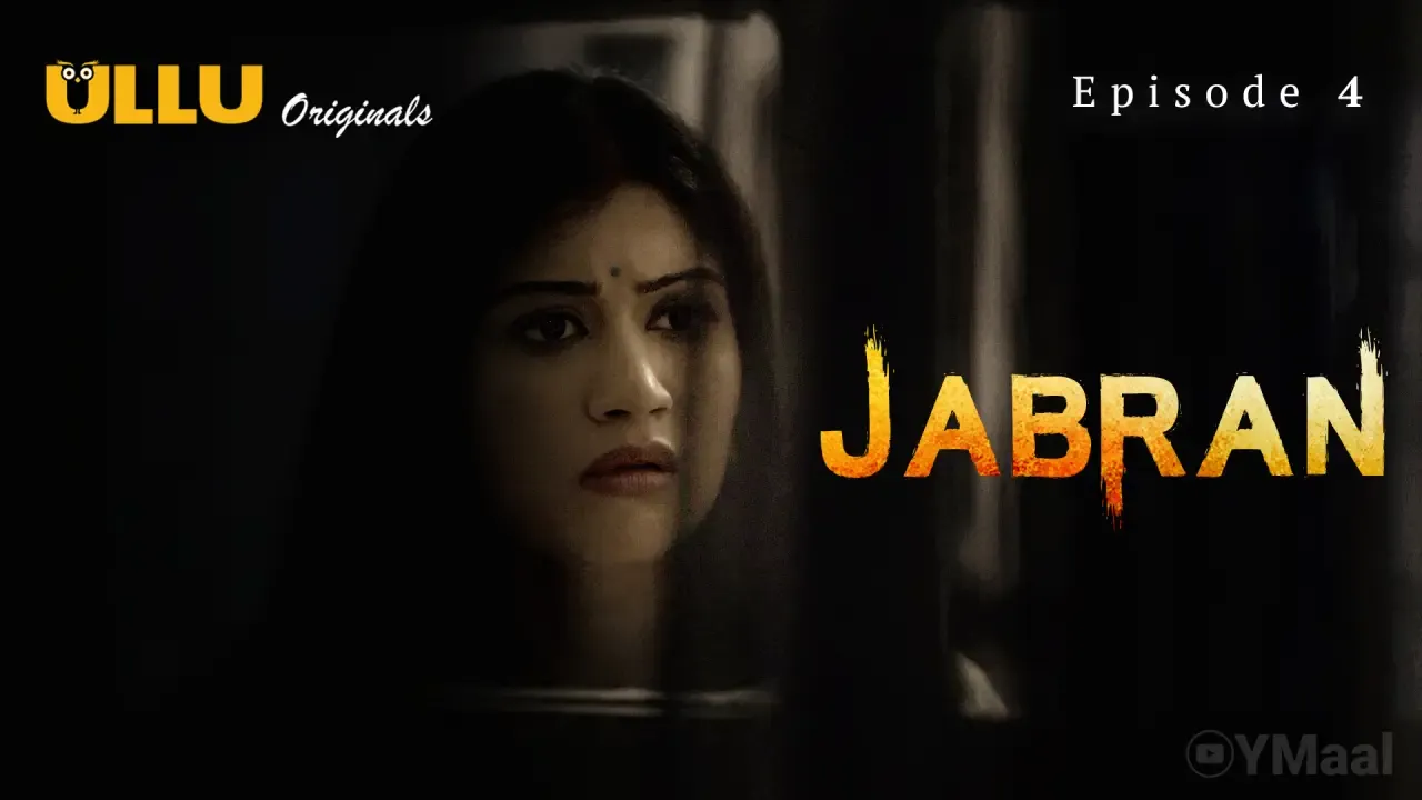 Jabran Ullu Web Series Episode 4