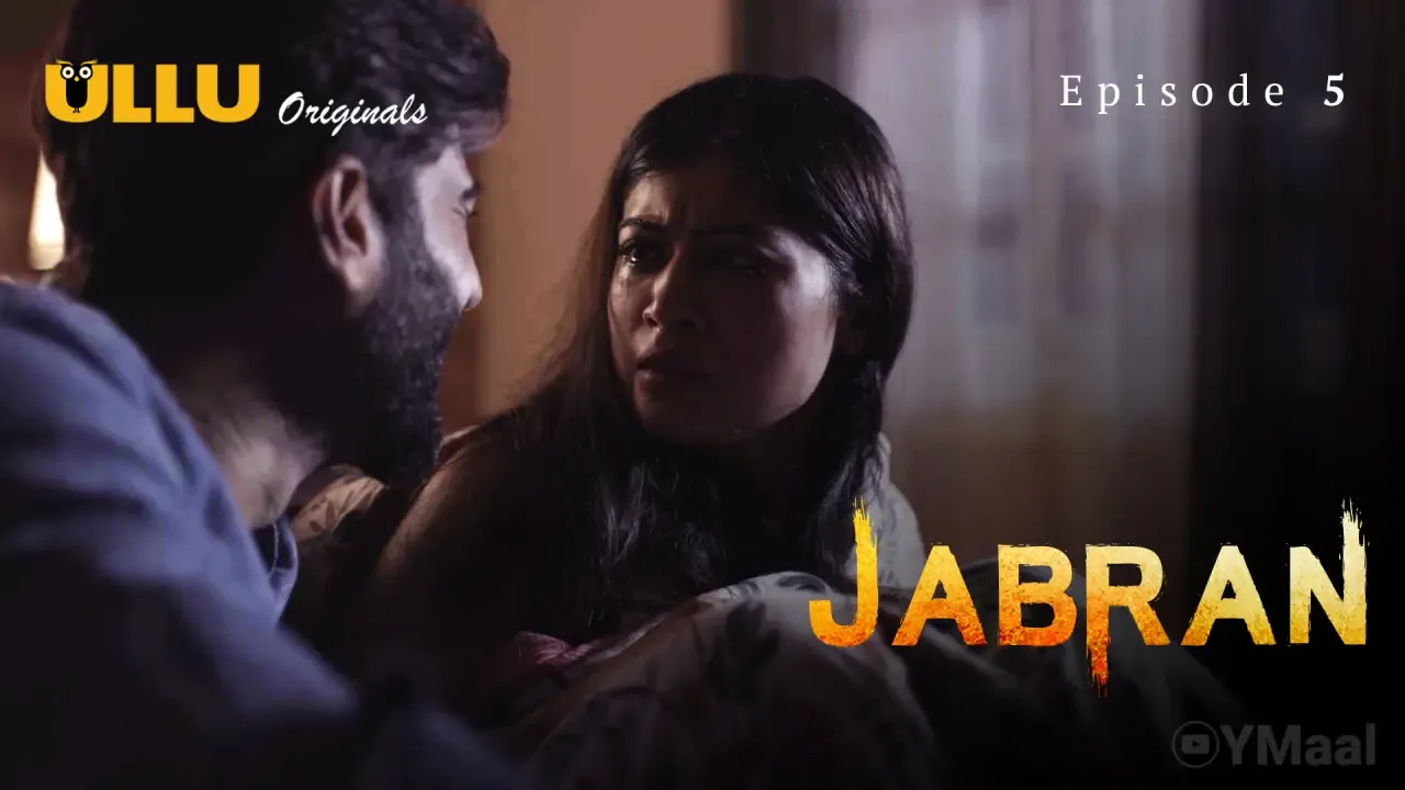 Jabran Ullu Web Series Episode 5