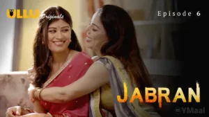 Jabran Ullu Web Series Episode 6