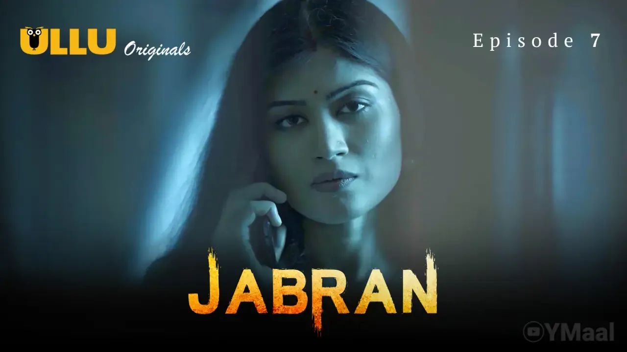 Jabran Ullu Web Series Episode 7