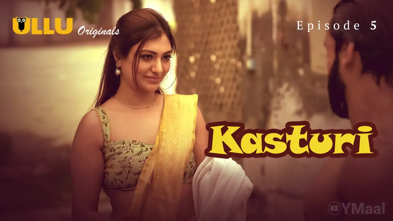 Kasturi Ullu Web Series Episode 5