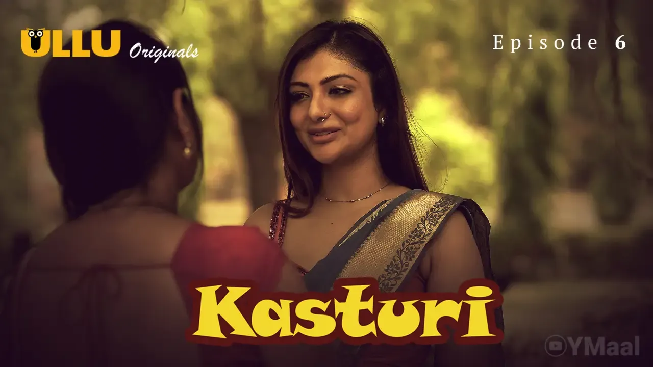 Kasturi Ullu Web Series Episode 6