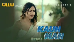 Kaun Man Ullu Web Series Episode 1