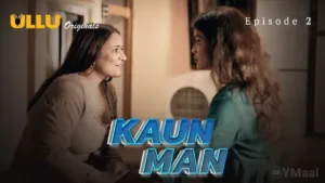 Kaun Man Ullu Web Series Episode 2