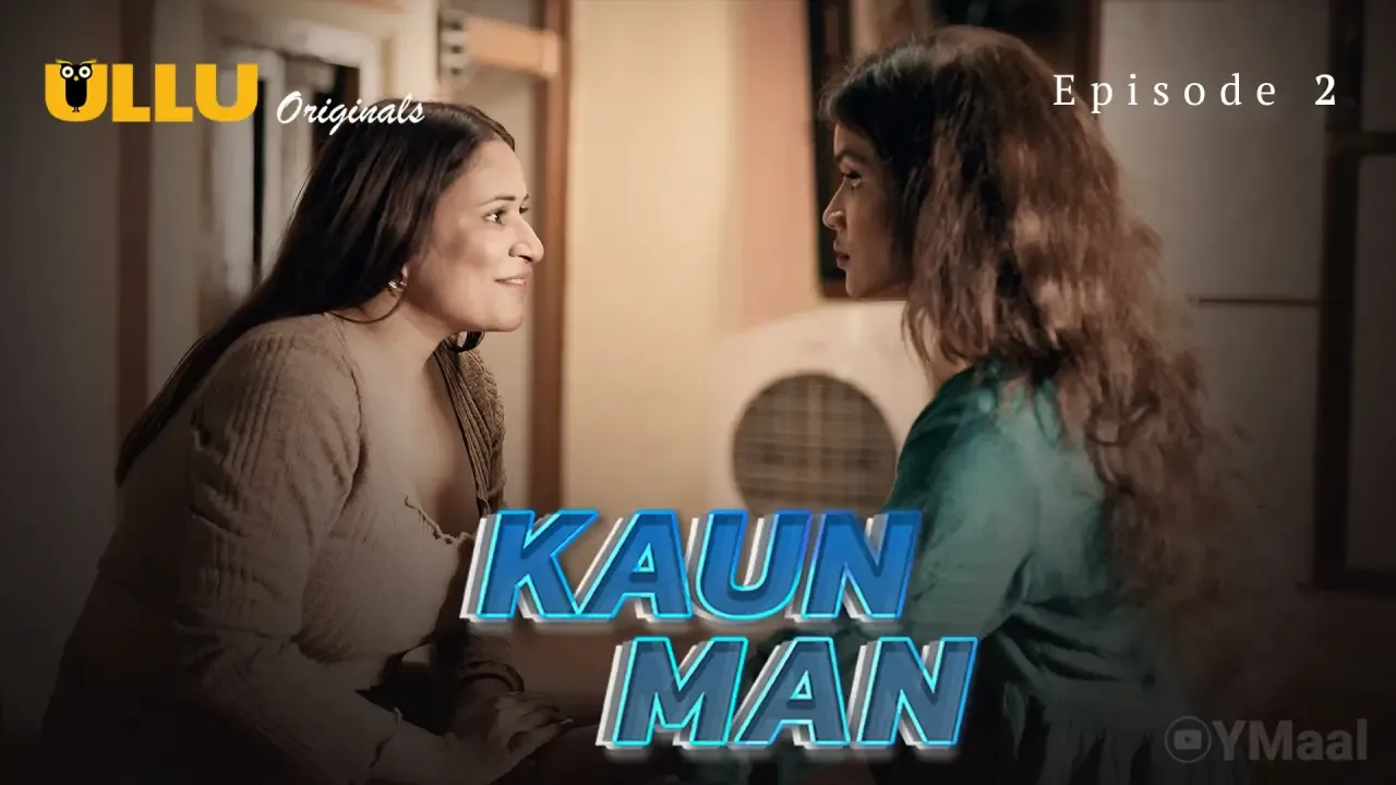Kaun Man Ullu Web Series Episode 2