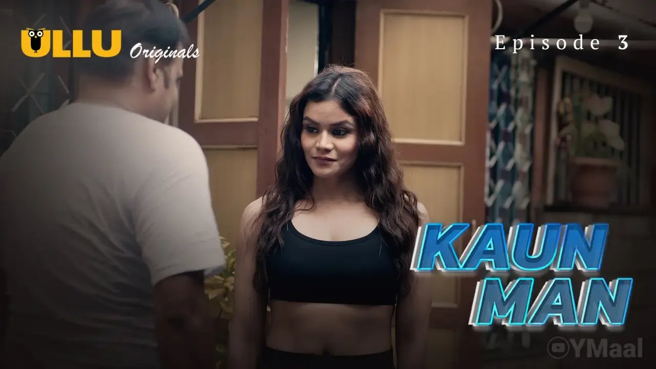 Kaun Man Ullu Web Series Episode 3