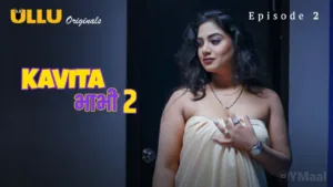 Kavita Bhabhi 2 Ullu Web Series Episode 2