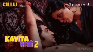 Kavita Bhabhi 2 Ullu Web Series Episode 5