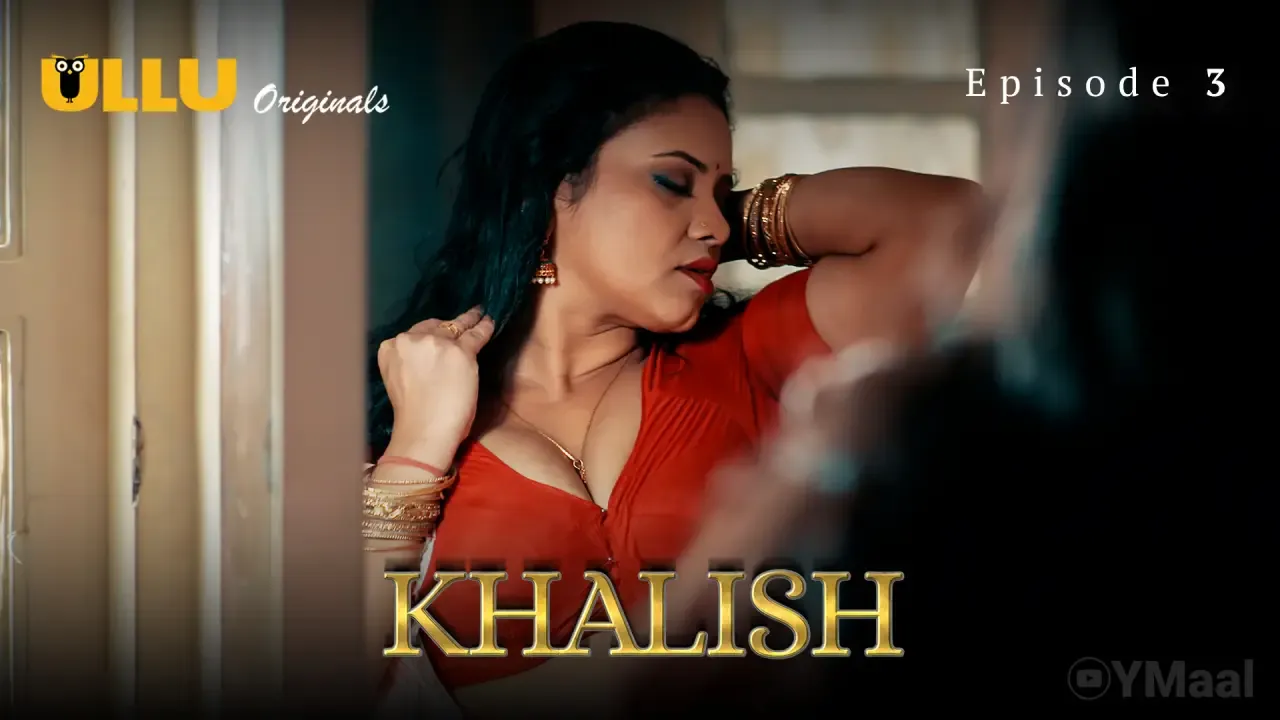 Khalish Ullu Web Series Episode 3