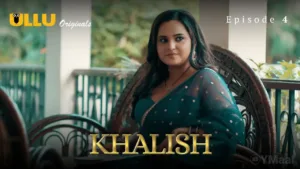 Khalish Ullu Web Series Episode 4