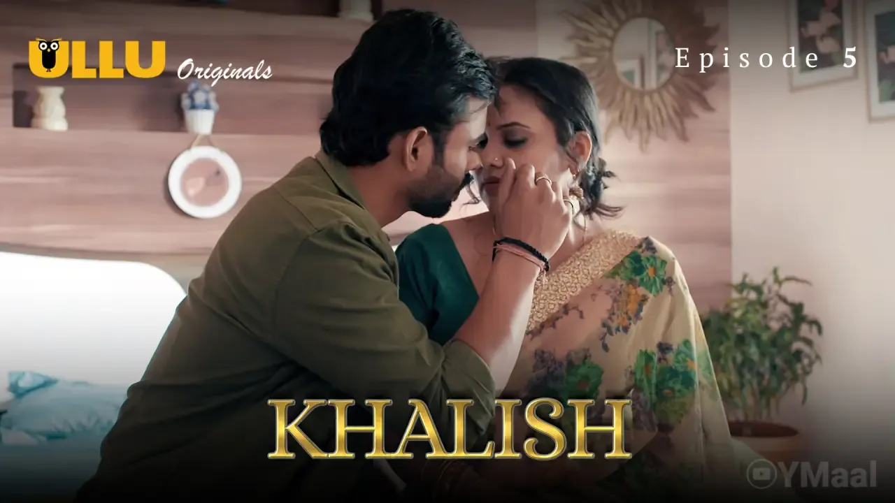 Khalish Ullu Web Series Episode 5