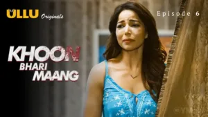 Khoon Bhari Maang Ullu Web Series Episode 6