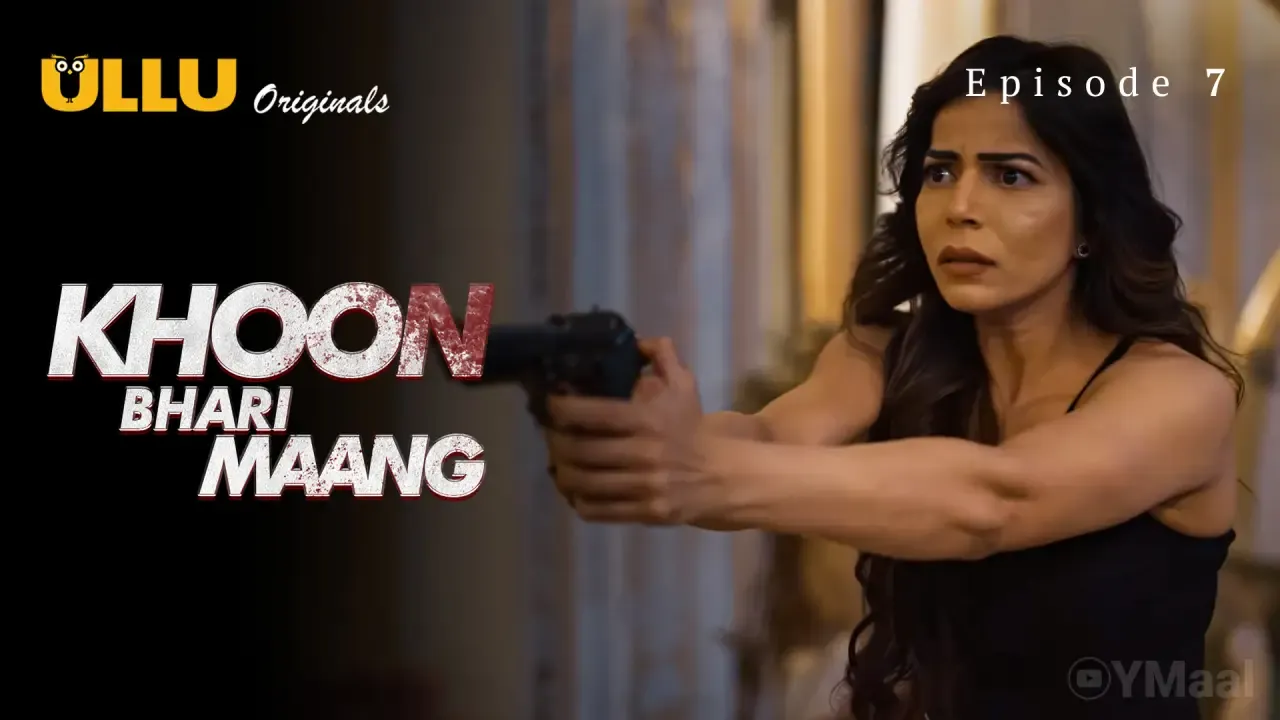 Khoon Bhari Maang Ullu Web Series Episode 7