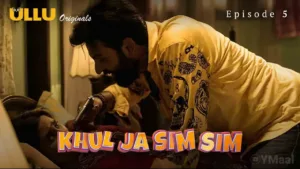 Khul Ja Sim Sim Ullu Web Series Episode 5