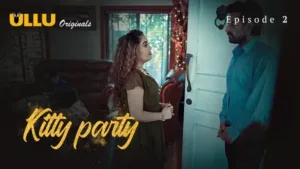 Kitty Party Ullu Web Series Episode 2