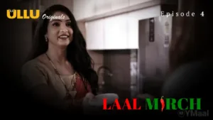Laal Mirch Ullu Web Series Episode 4