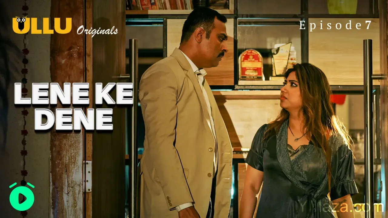 Lene Ke Dene Ullu Web Series Episode 7