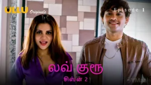 Love Guru 2 Ullu Web Series Episode 1