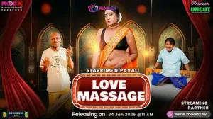Love Massage Episode 1 MoodX Web Series Poster