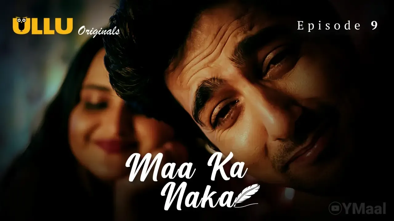Maa Ka Naka Ullu Web Series Episode 9