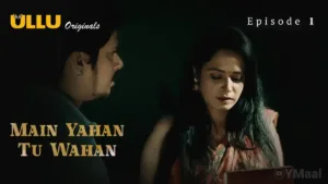 Main Yahan Tu Wahan Ullu Web Series Episode 1