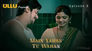 Main Yahan Tu Wahan Ullu Web Series Episode 2