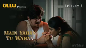 Main Yahan Tu Wahan Ullu Web Series Episode 3