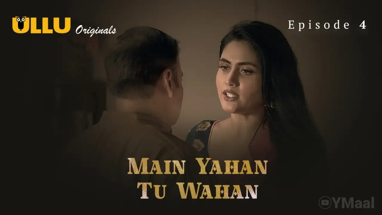 Main Yahan Tu Wahan Ullu Web Series Episode 4