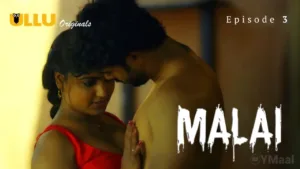 Malai Ullu Web Series Episode 3