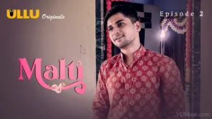 Malti Ullu Web Series Episode 2