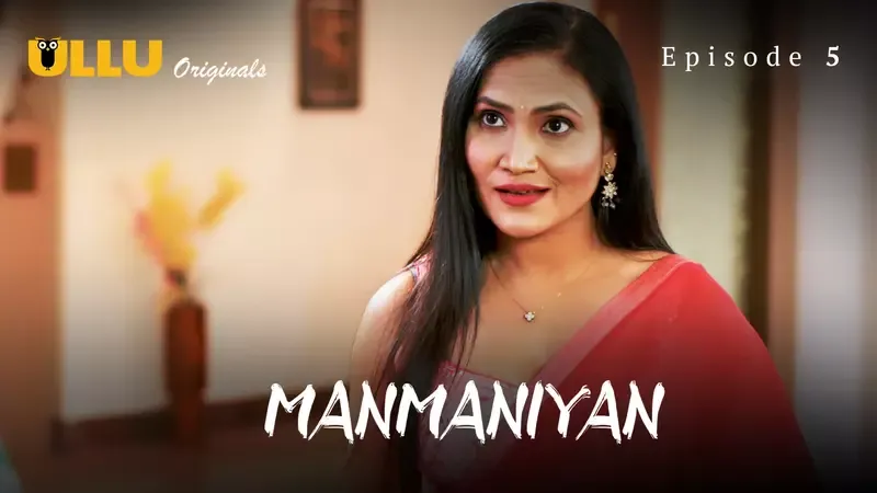 Manmaniyan Ullu Web Series Episode 5