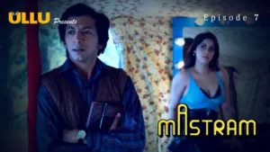Mastram Ullu Web Series Episode 7
