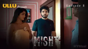 Mishti Ullu Web Series Episode 5