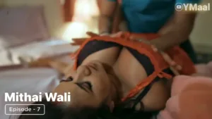 Mithai Wali Ullu Web Series Episode 7