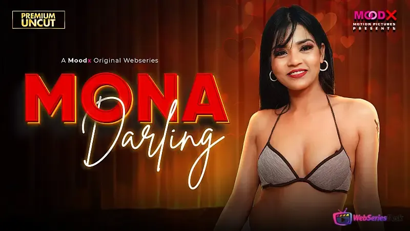 Mona Darling Episode 1 MoodX Web Series Poster