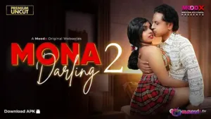 Mona Darling Episode 2 MoodX Web Series Poster