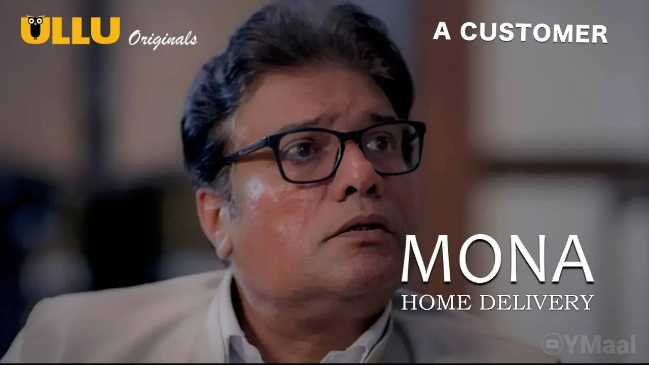 Mona Home Delivery Ullu Web Series Episode 2