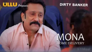 Mona Home Delivery Ullu Web Series Episode 4