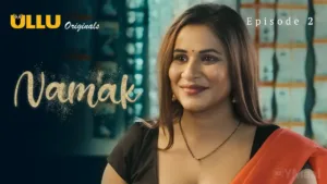 Namak Ullu Web Series Episode 2