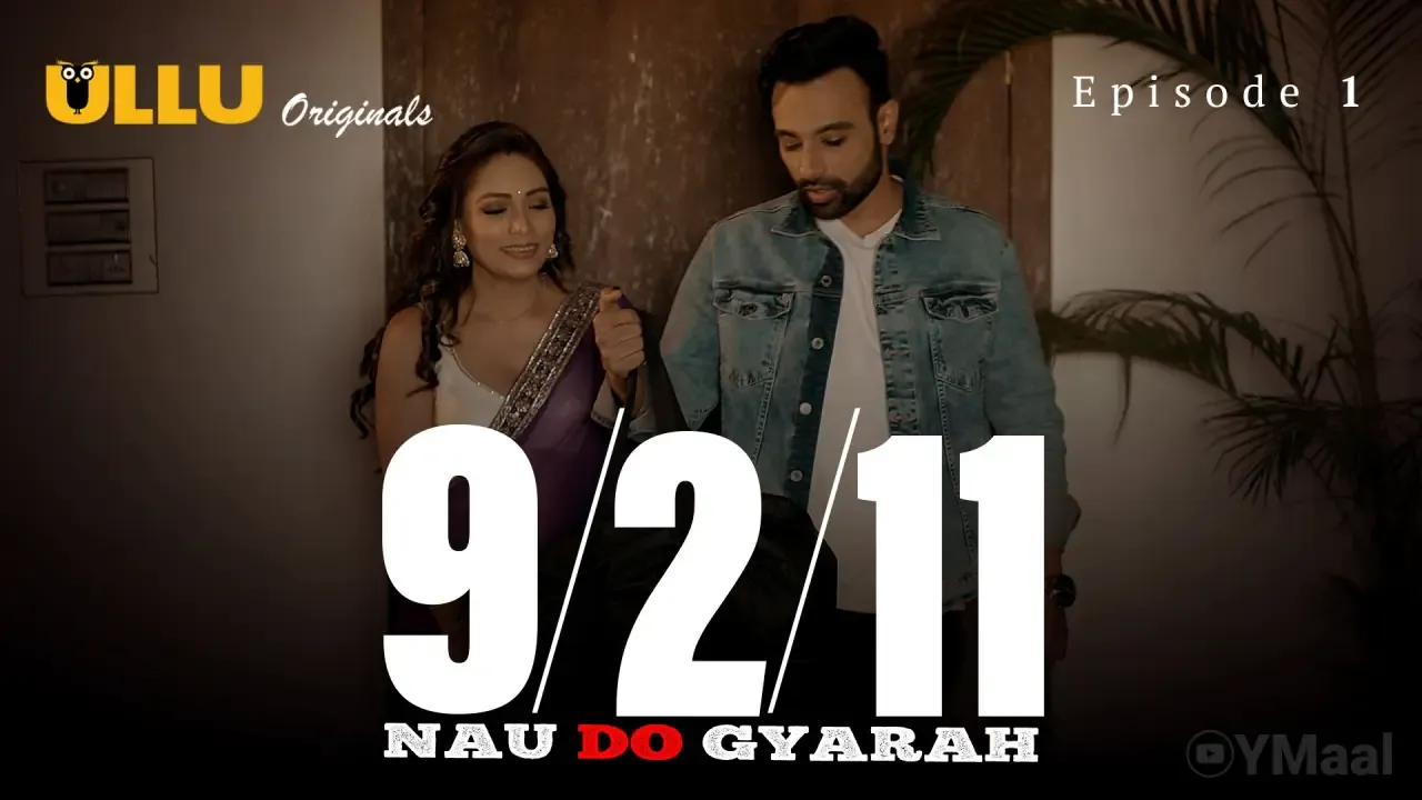 Nau Do Gyarah Ullu Web Series Episode 1