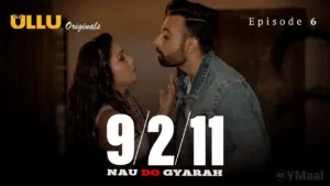 Nau Do Gyarah Ullu Web Series Episode 6