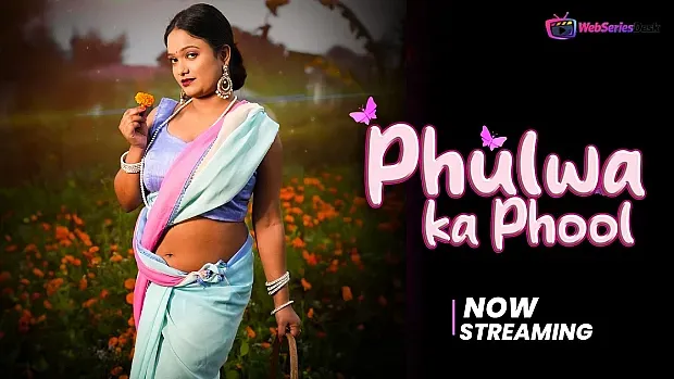 Phulwa Ka Phool Episode 2 MoodX Web Series Poster