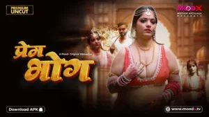 Prem Bhog MoodX Web Series S01E01 Poster