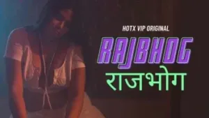 Rajbhog HotX Web Series Poster